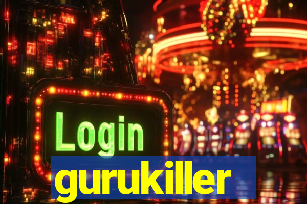 gurukiller