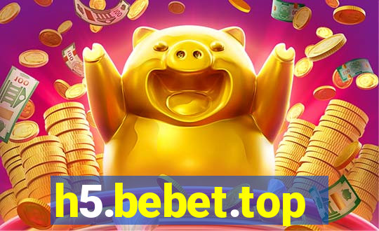 h5.bebet.top