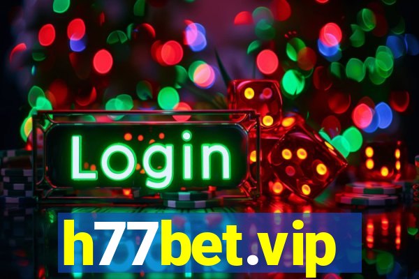 h77bet.vip