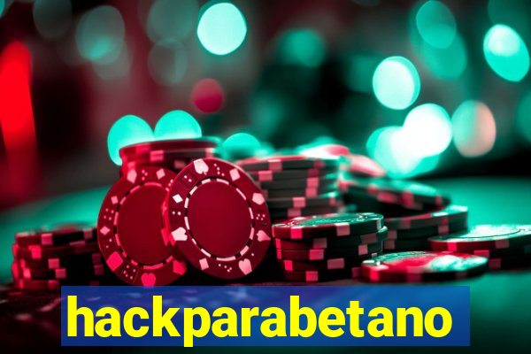 hackparabetano