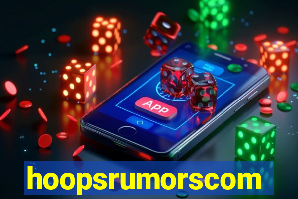 hoopsrumorscom