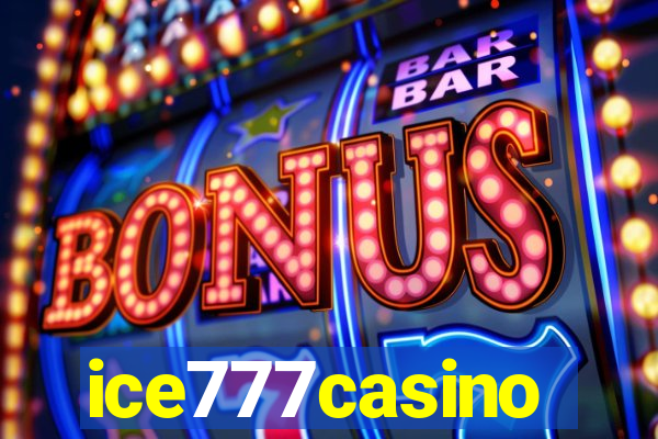 ice777casino