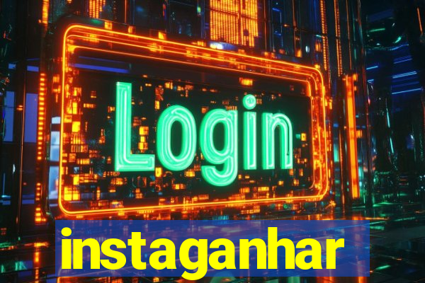 instaganhar