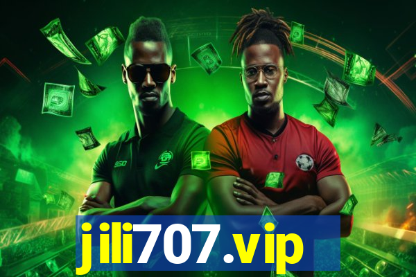 jili707.vip