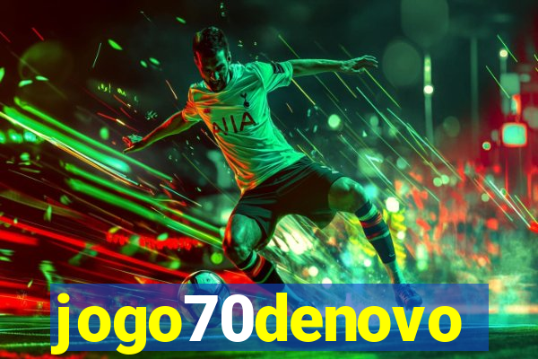 jogo70denovo