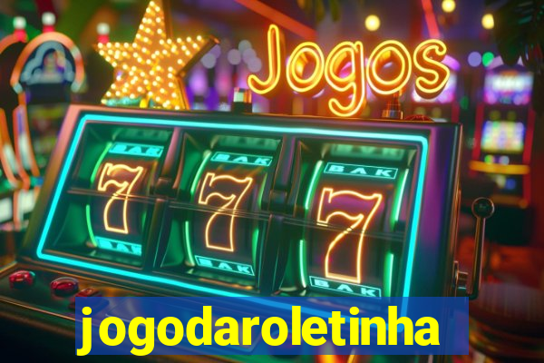 jogodaroletinha