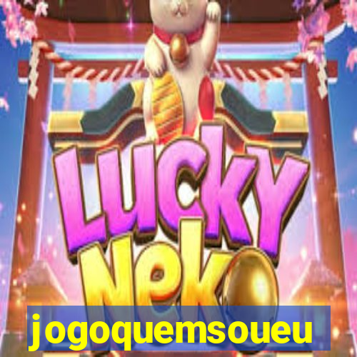 jogoquemsoueu