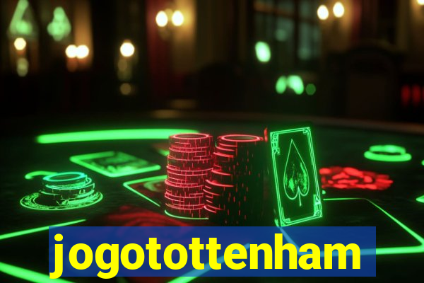 jogotottenham