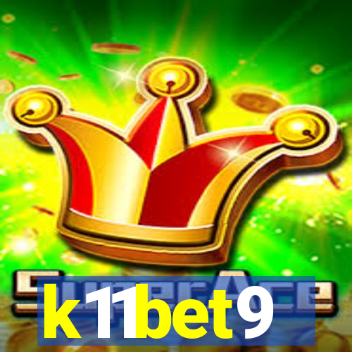 k11bet9