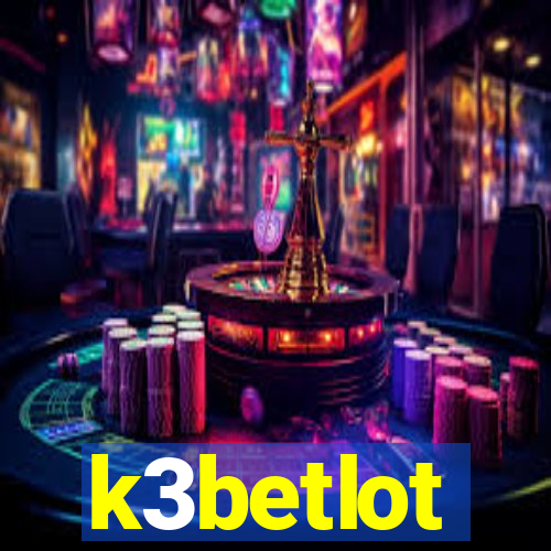 k3betlot