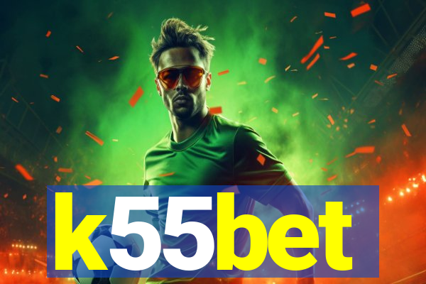 k55bet