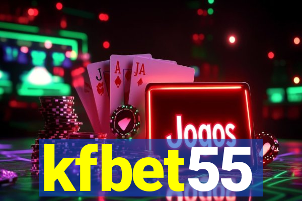 kfbet55