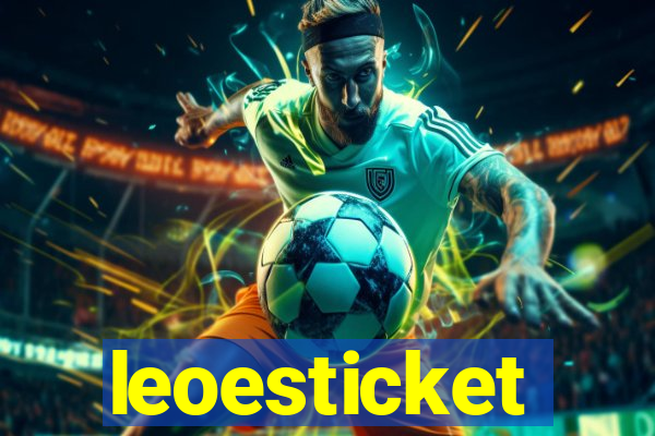 leoesticket