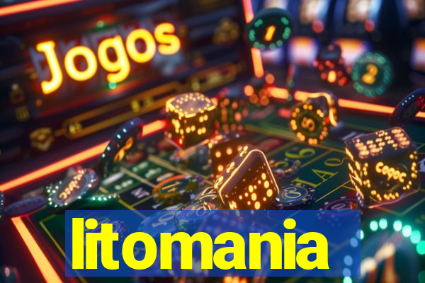 litomania