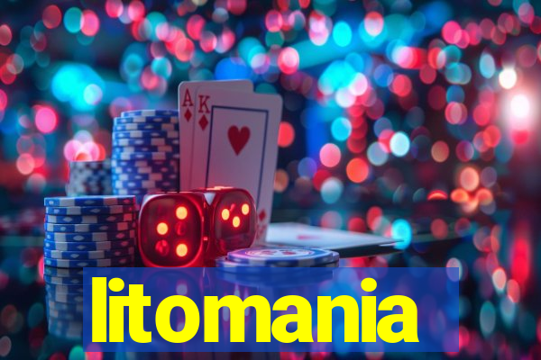 litomania