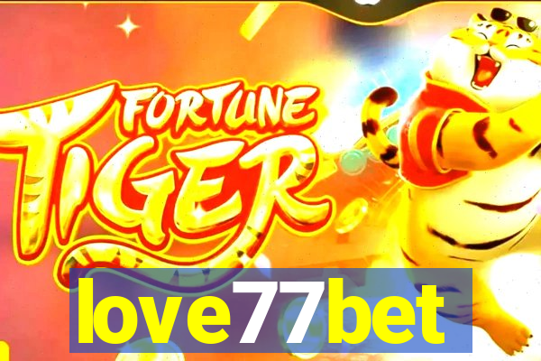 love77bet