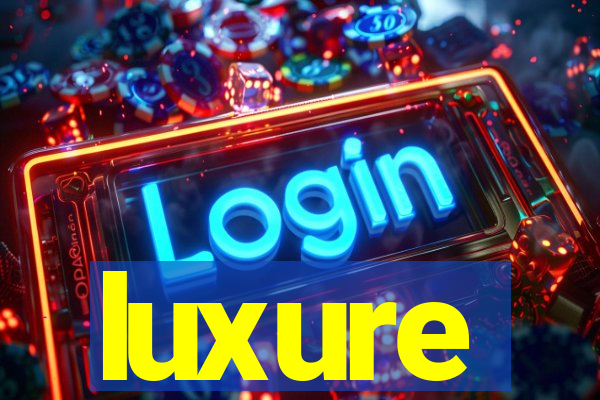 luxure