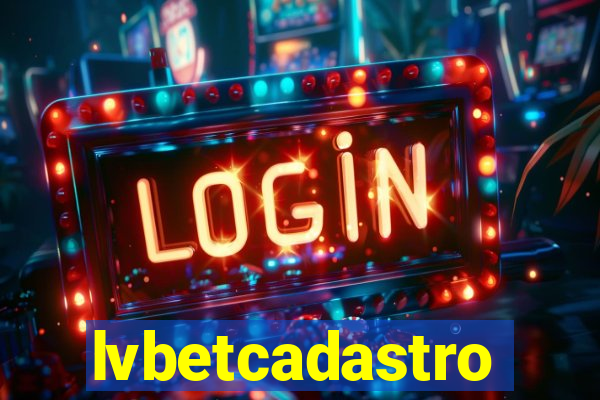 lvbetcadastro