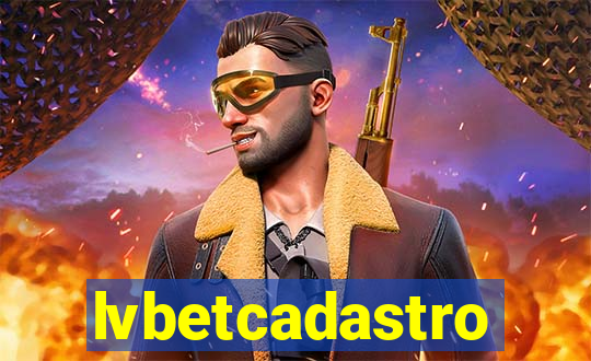 lvbetcadastro