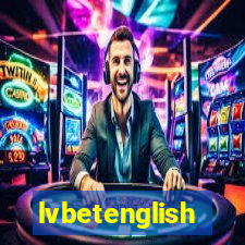 lvbetenglish