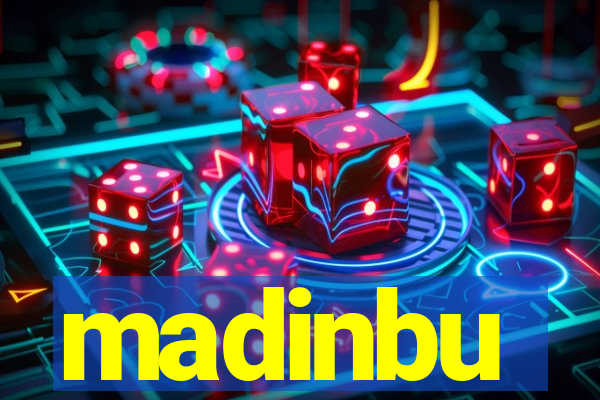 madinbu