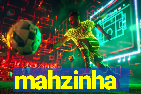 mahzinha