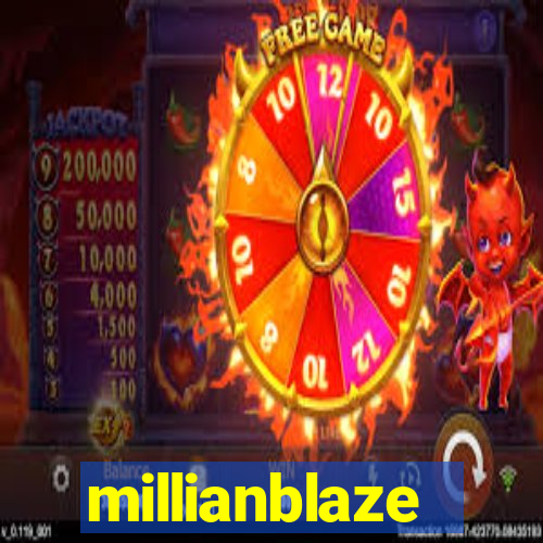 millianblaze