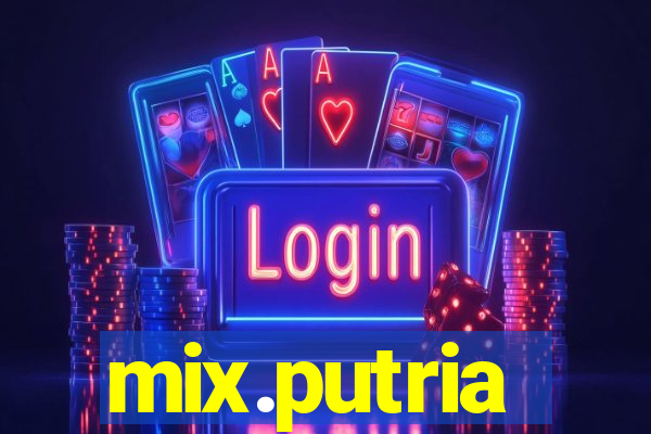 mix.putria