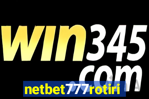 netbet777rotiri