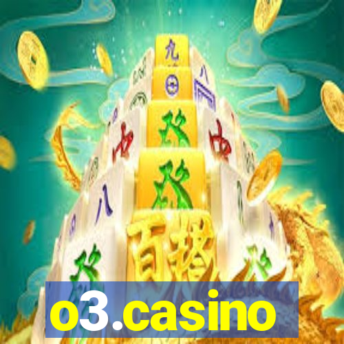 o3.casino