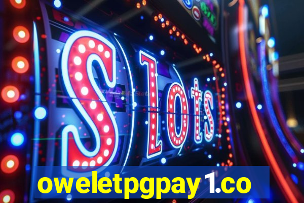 oweletpgpay1.com