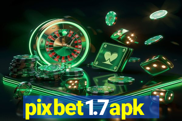 pixbet1.7apk