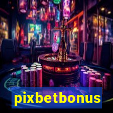 pixbetbonus