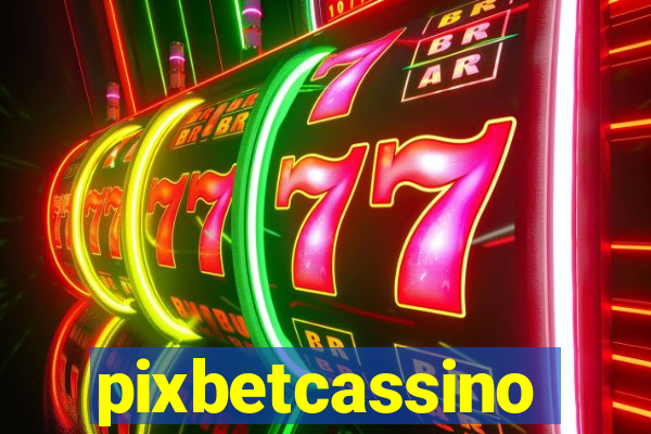 pixbetcassino