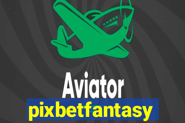 pixbetfantasy