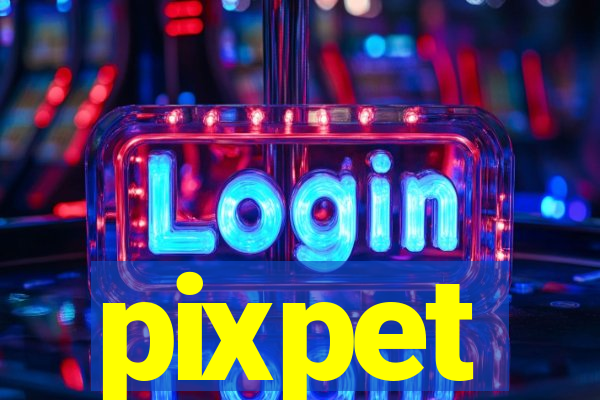 pixpet