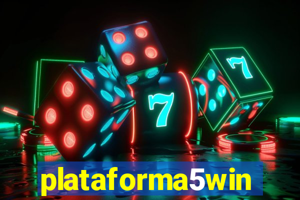 plataforma5win