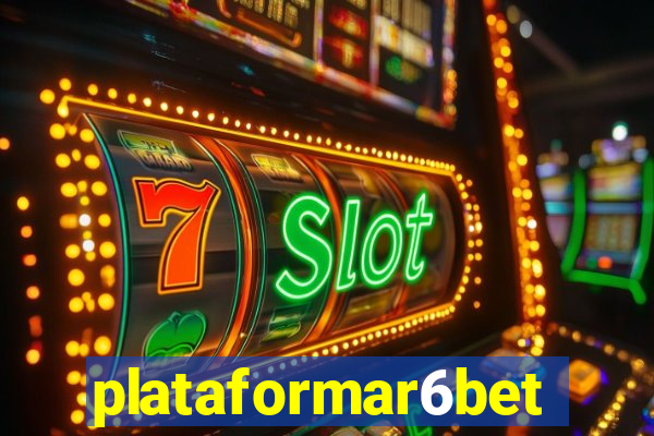 plataformar6bet