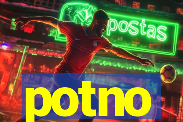 potno