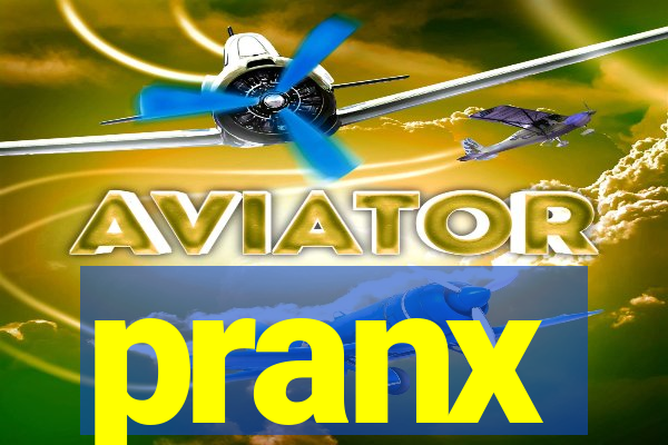 pranx