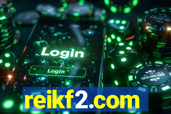 reikf2.com