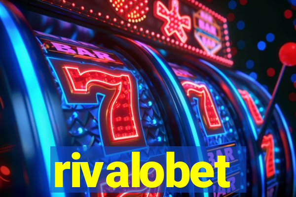 rivalobet