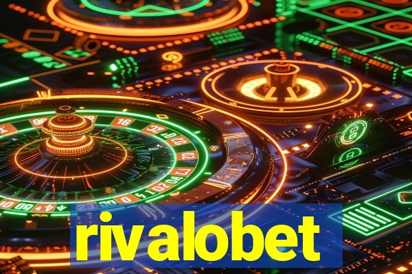 rivalobet