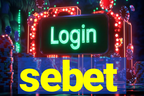 sebet