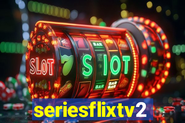 seriesflixtv2