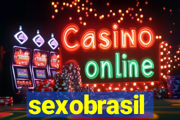 sexobrasil