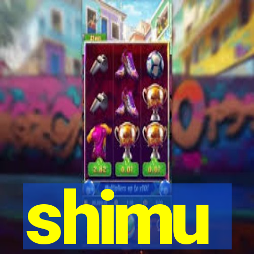 shimu