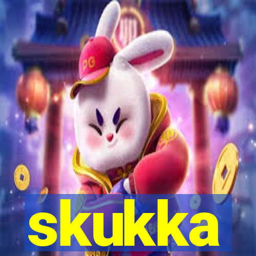 skukka