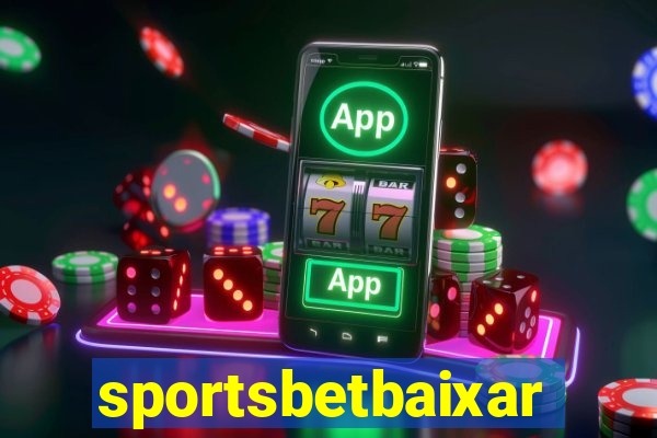 sportsbetbaixar