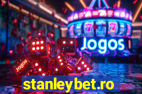 stanleybet.ro